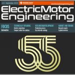 Electric Motor Engineering Magazine: industry focus